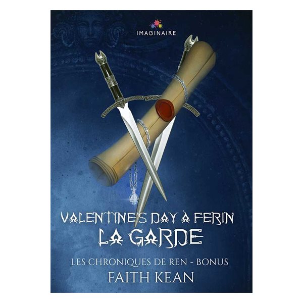 Valentine's day à Ferin : Les chroniques de Ren