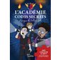 L'énigme du tableau volé, Tome 2, L'Académie Codes Secrets