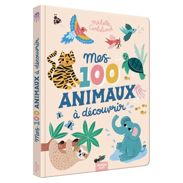 Mes 100 animaux à découvrir