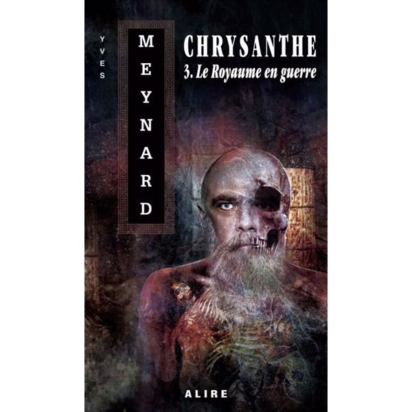 Le royaume en guerre, Tome 3, Chrysanthe