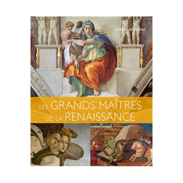 Les grands maîtres de la Renaissance