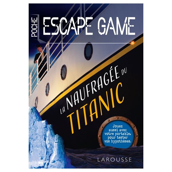 Escape game de poche La naufragée du Titanic