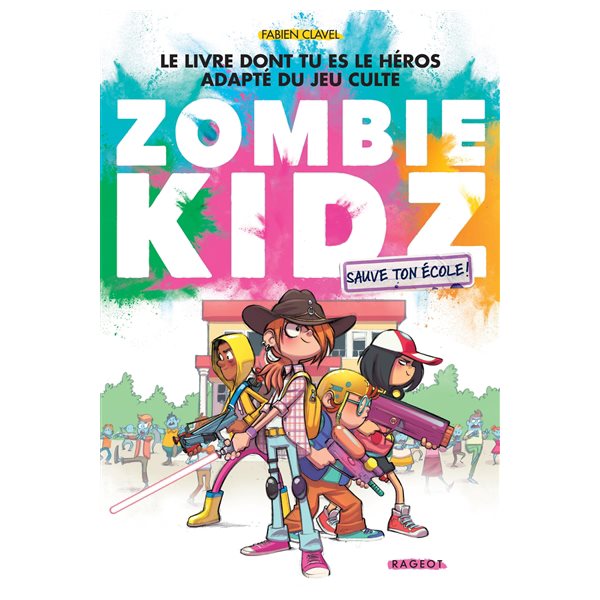 Sauve ton école !, Zombie kidz