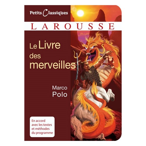 Le livre des merveilles : extraits : récit de voyage, Petits classiques Larousse, 72