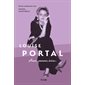 Louise Portal : aimer, incarner, écrire
