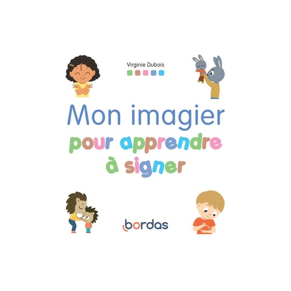 Mon imagier pour apprendre à signer