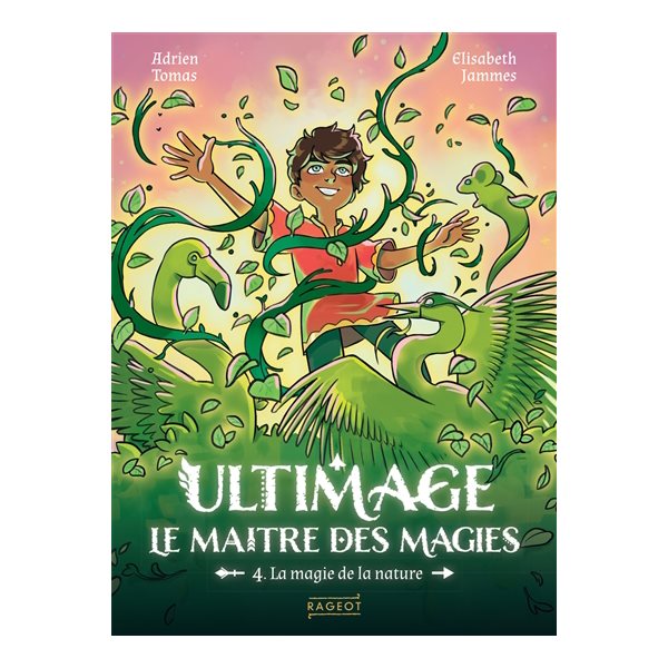 La magie de la nature, Tome 4, Ultimage, le maître des magies