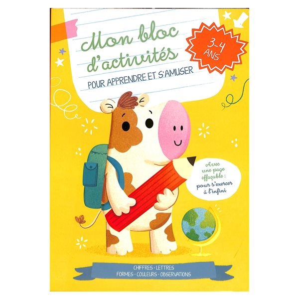 Mon bloc d'activités pour apprendre et s'amuser : chiffres, lettres, formes, couleurs, observations, 3-4 ans : la vache