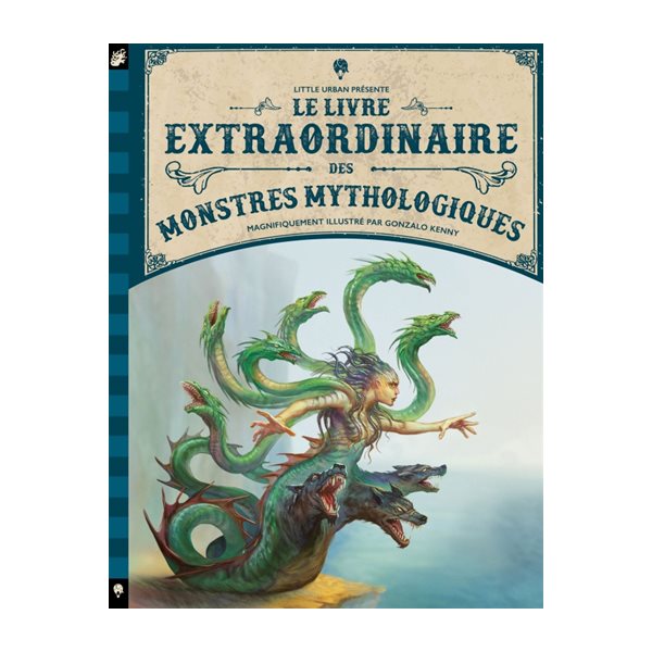 Le livre extraordinaire des monstres mythologiques