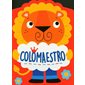 Le lion : colomaestro, Colomaestro