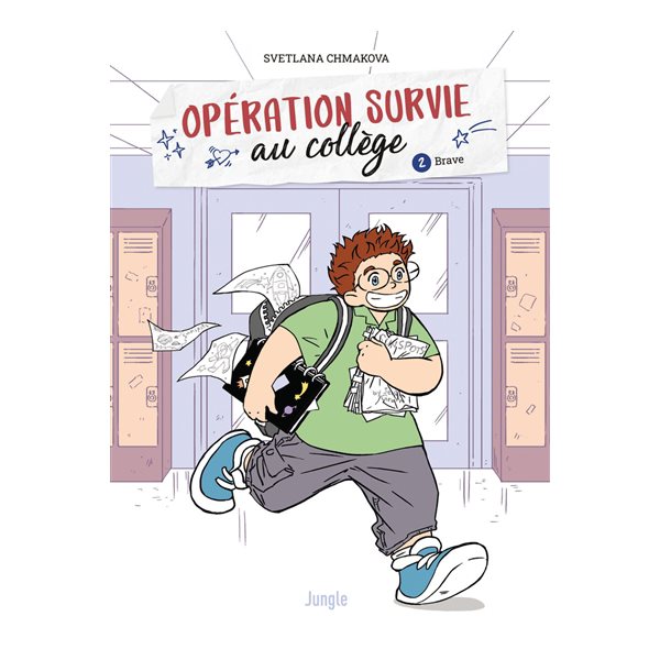 Brave, Tome 2, Opération survie au collège (ancien titre Jensen)