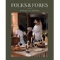 Folks & forks Tome II : Héritage à Mathilde