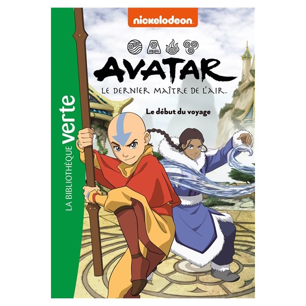 Le début du voyage, Tome 2, Avatar : le dernier maître de l'air