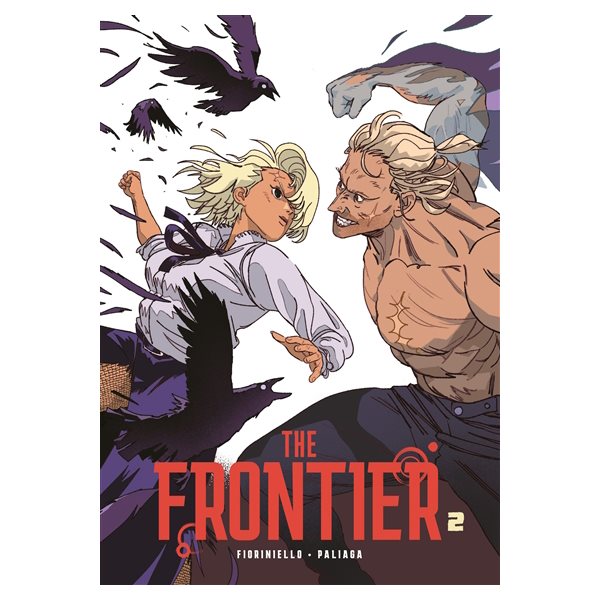 The Frontier, Vol. 2