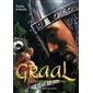 La revanche des ombres, Tome 4, Graal