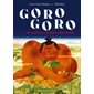 Goro goro : et autres contes japonais