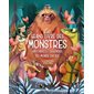 Le grand livre des monstres : histoires et légendes du monde entier