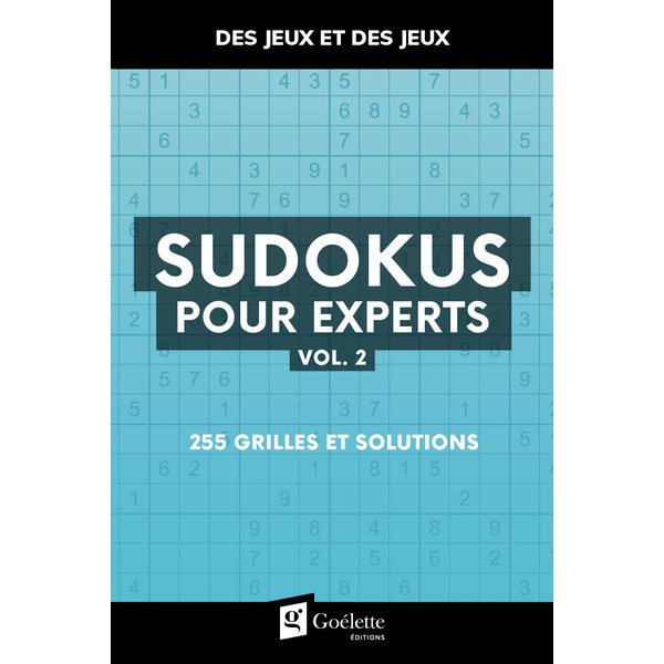 Sudokus pour experts, Des jeux et des jeux, 2