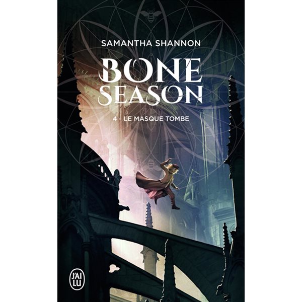 Le masque tombe, Bone season, 4