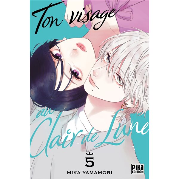 Ton visage au clair de Lune, Vol. 5