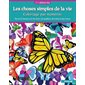 Les Choses simples de la vie : coloriage par numéros