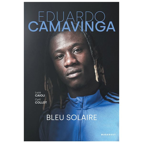 Eduardo Camavinga : bleu solaire