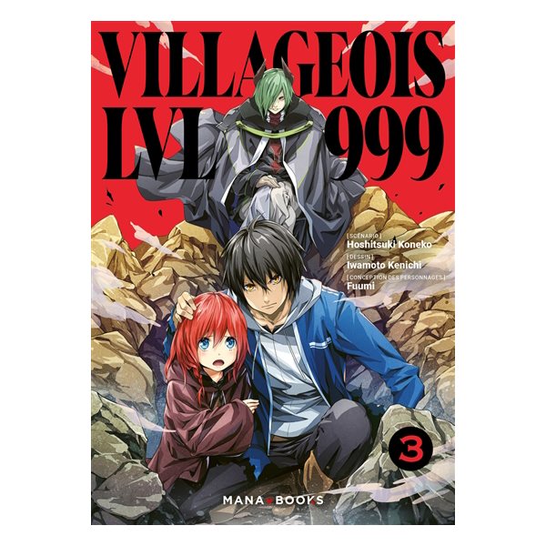 Villageois LVL 999, Vol. 3