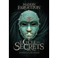 Les marches des géants, Tome 1, Le cycle des secrets