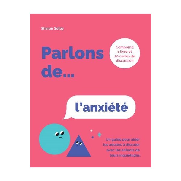 Parlons de... l'anxiété