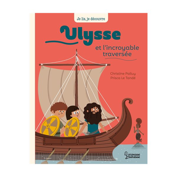 Ulysse et l'incroyable traversée
