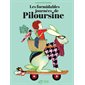 Les formidables journées de Piloursine