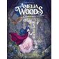 La confrérie, Tome 2, Amélia Woods