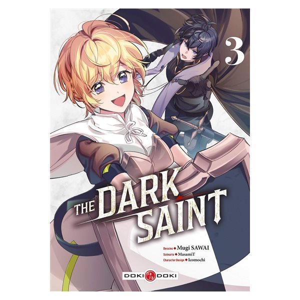 The dark saint, Vol. 3