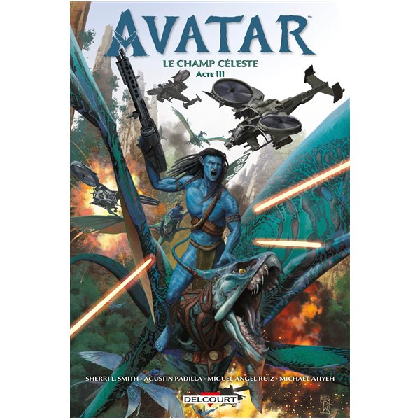 Avatar : le champ céleste, Vol. 3, Avatar