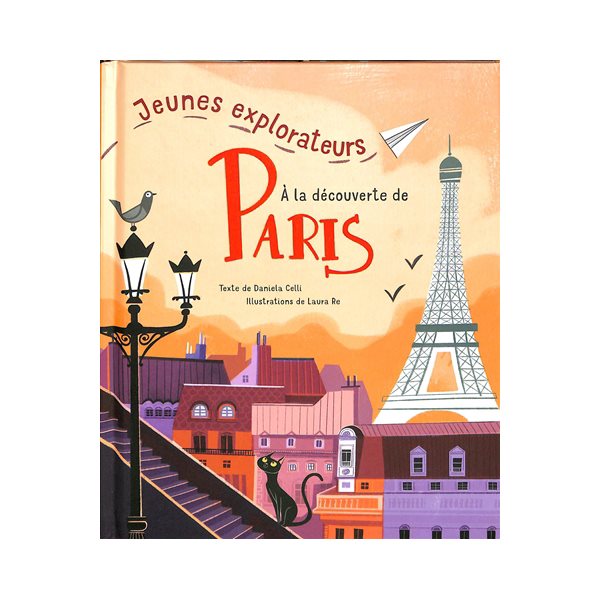 A la découverte de Paris, Jeunes explorateurs