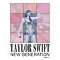 Taylor Swift : new generation