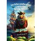 L'attaque du faucon, Tome 1, Les folles aventures du capitaine Barbapoule