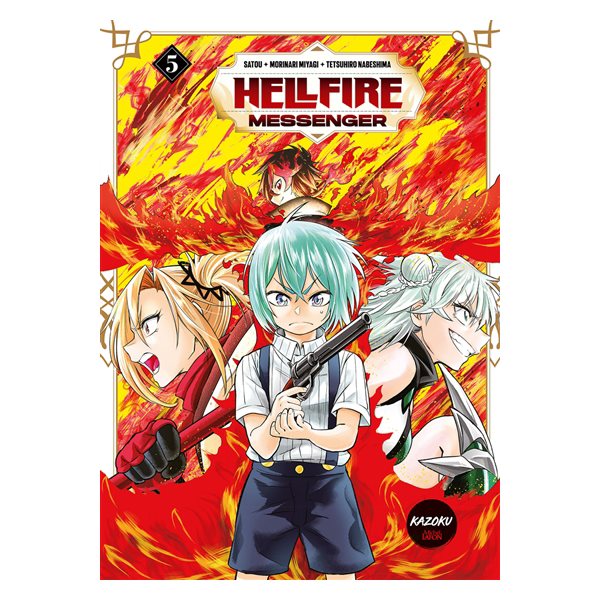Hellfire messenger, Vol. 5