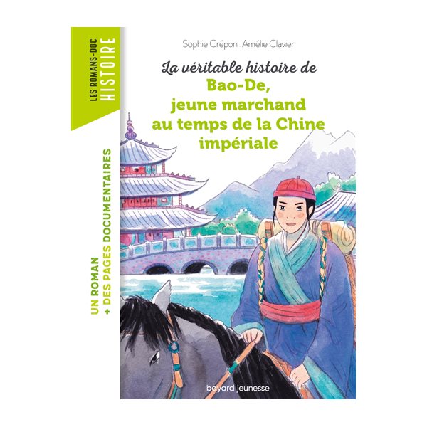 La véritable histoire de Bao-De, jeune marchand au temps de la Chine impériale
