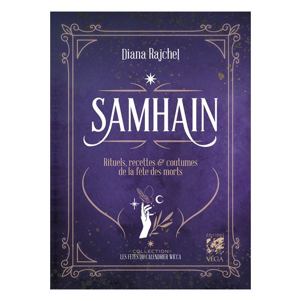 Samhain : rituels, recettes & coutumes de la fête des morts, Les fêtes du calendrier wicca
