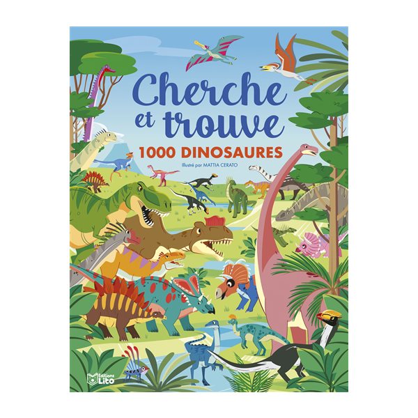 Cherche et trouve : 1.000 dinosaures, Mon grand cherche et trouve