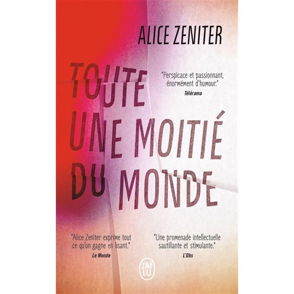 Toute une moitié du monde, J'ai lu. Littérature générale. Littérature française, 13900