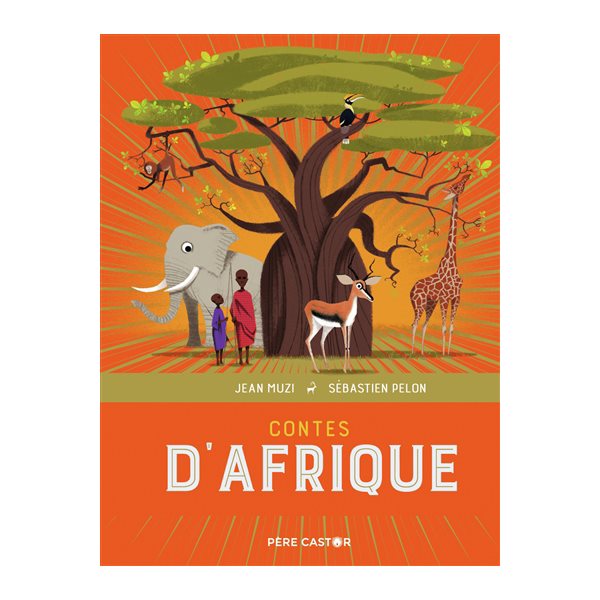 Contes d'Afrique, Les grands contes du monde