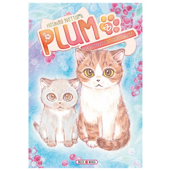 Plum, un amour de chat, Vol. 20, Plum, un amour de chat, 20