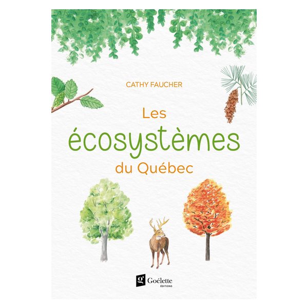 Les écosystèmes du Québec