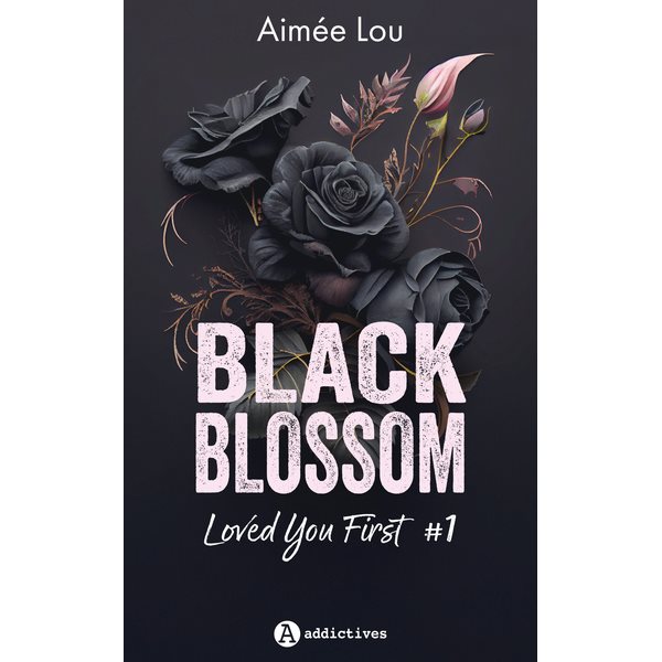 Loved you first, Black blossom, 1