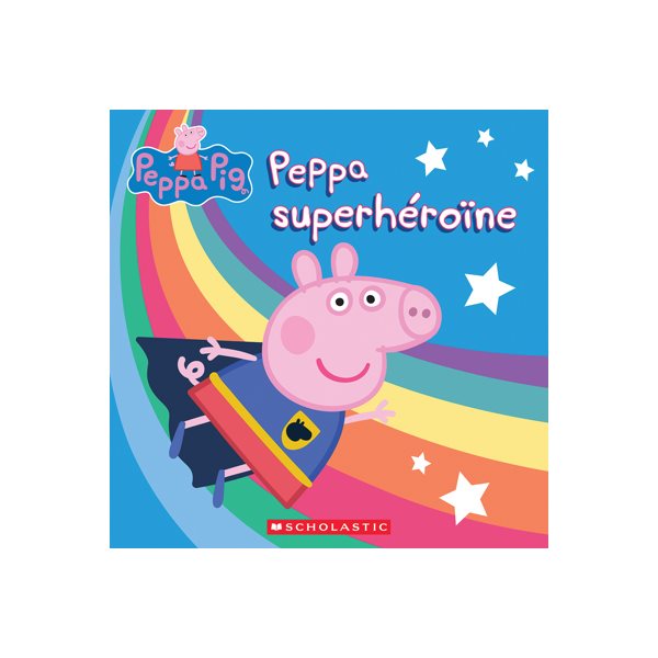 Peppa superhéroÏne, Peppa Pig