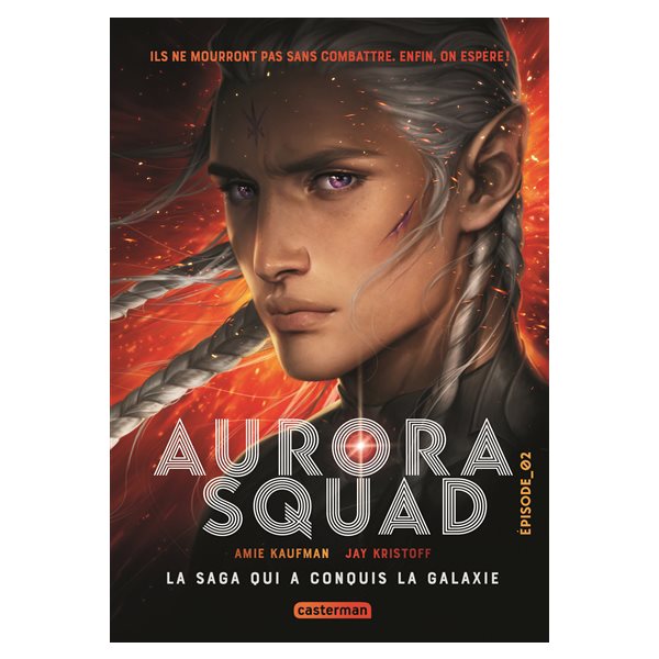 Aurora squad, Vol. 2, Aurora squad, 2