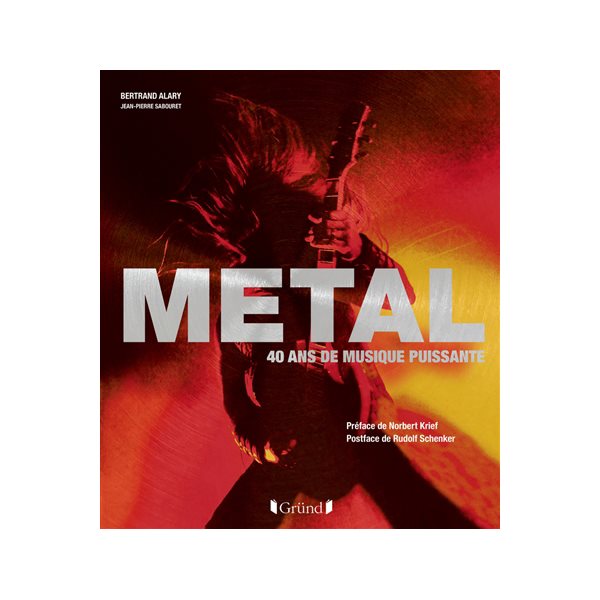 Metal : 40 ans de musique puissante