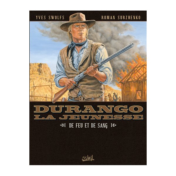 De feu et de sang, Tome 2, Durango, la jeunesse